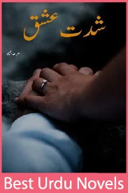 Shiddat e ishq novel by Mirha Shah