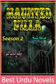 Haunted Villa Novel Season 2 By Amraha Sheikh