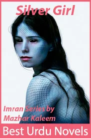 Silver Girl Imran Series by mazhar kaleem