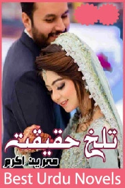 Talkh Haqeeqat Novel By Mehreen Akram