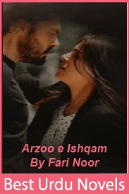 Arzoo e Ishqam Novel By Fari Noor