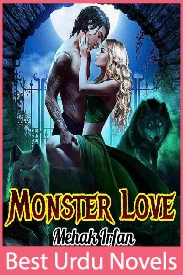 Monster Love Novel By Mehak Irfan