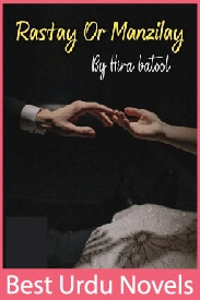 Rastay Aur Manziley Novel By Hira Batool