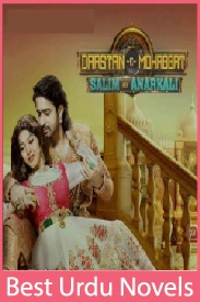 Dastaan e Mohabbat Salim Anarkali Novel By Fatima Nazir Khan