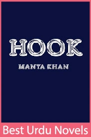 Hook Novel By Manya khan