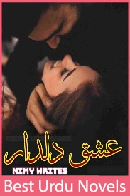 Ishq e Dildar Novel By Nimy Writes