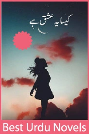 kaisa ye ishq hai novel by hiba khan