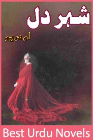 Shehr e Dil Novel By Umme Maryam