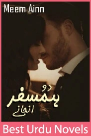 Do Humsafar Anjany Novel By Meem Ain
