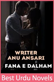 Fana e Dalham Novel By Anu Ansari