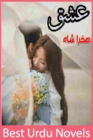 Ishq Novel By Sughra Shah