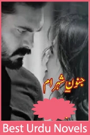 Junoon e Shahram Novel By Iqra Khan