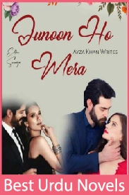 Tum Junoon Ho Mera Novel Ayza Khan