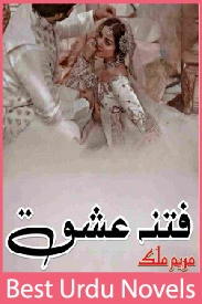 Fitna e Ishq Novel By Maryam Malik
