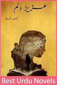 Azeez e Dilam Novel By Memoona Nasrullah