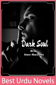 Dark Soul Novel By Ammar Ahmed
