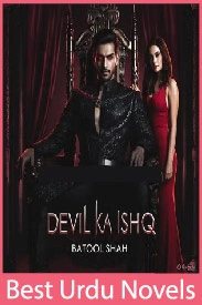 Devil Ka Ishq Novel By Batool Shah