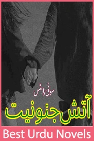 Aatish Junooniyat Novel By Soni Writes