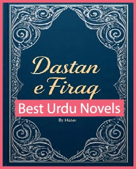 Dastan e Firaq Novel