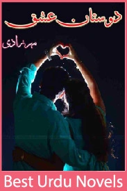 Dostan e Ishq Novel By Mehr Zaadi