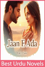 Jaan e Ada Novel By Laiba Nasir