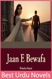 Jaan e Bewafa Novel By Rimsha Hayat