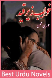 Khwab Zair e Qaid Novel By Hoorain Mohsin