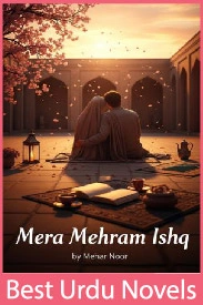Mera Mehram Ishq Season 2 Novel By Mehar Noor