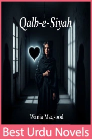 Qalb Siyah Novel By Wania Maqsood