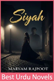Siyah Novel By Maryam Rajpoot