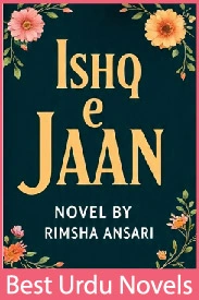 ishq e jaan novel by rimsha ansari