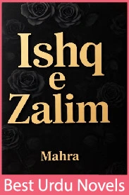 ishq e zalim novel by mahra