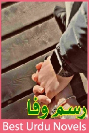 rasm e wafa novel by zehra qasim