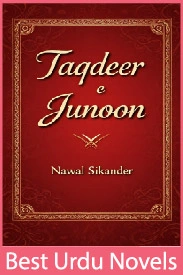 taqdeer e junoon Novel by nawal sikander