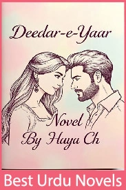Deedar e Yaar Novel By Haya Ch