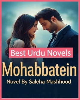 Mohabbatein Novel
