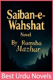 Saiban-e-Wahshat Novel By Ramsha Mazhar
