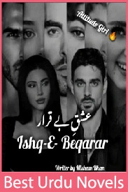 Ishq e Beqarar Novel By Nisham Khan