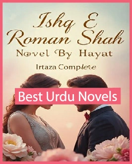 Ishq e Roman Shah Novel