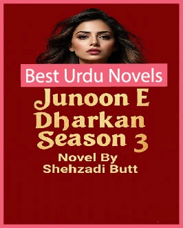 Junoon E Dharkan Season 3 Novel