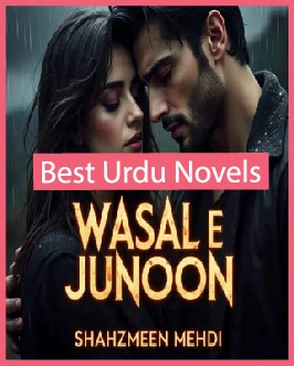 Wasal e Junoon Novel