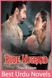 Rude Husband Novel By Hina Rameen