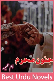 junoon e mehram novel by Umm E Omama