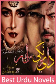 Aseer E Deewangi Novel By Dhanak Hashmi